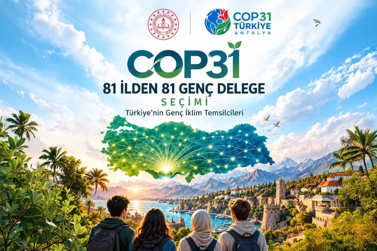 COP31 i&ccedil;in 81 ilden 81 gen&ccedil; delege belirlenecek