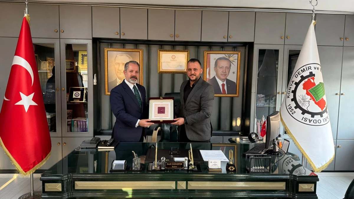 İslam Memiş&rsquo;ten Konya Demirciler Odası&rsquo;na Ziyaret