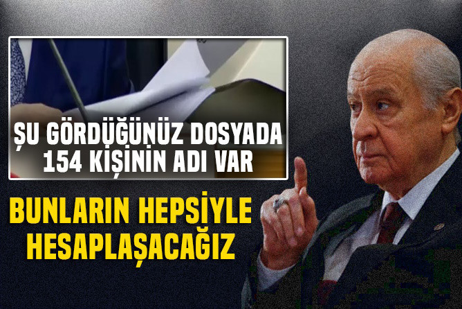 MHP Lideri Bahçeli’den Tehdit Gibi Açıklama ‘HEPİSİ İLE HESAPLAŞACAĞIZ’